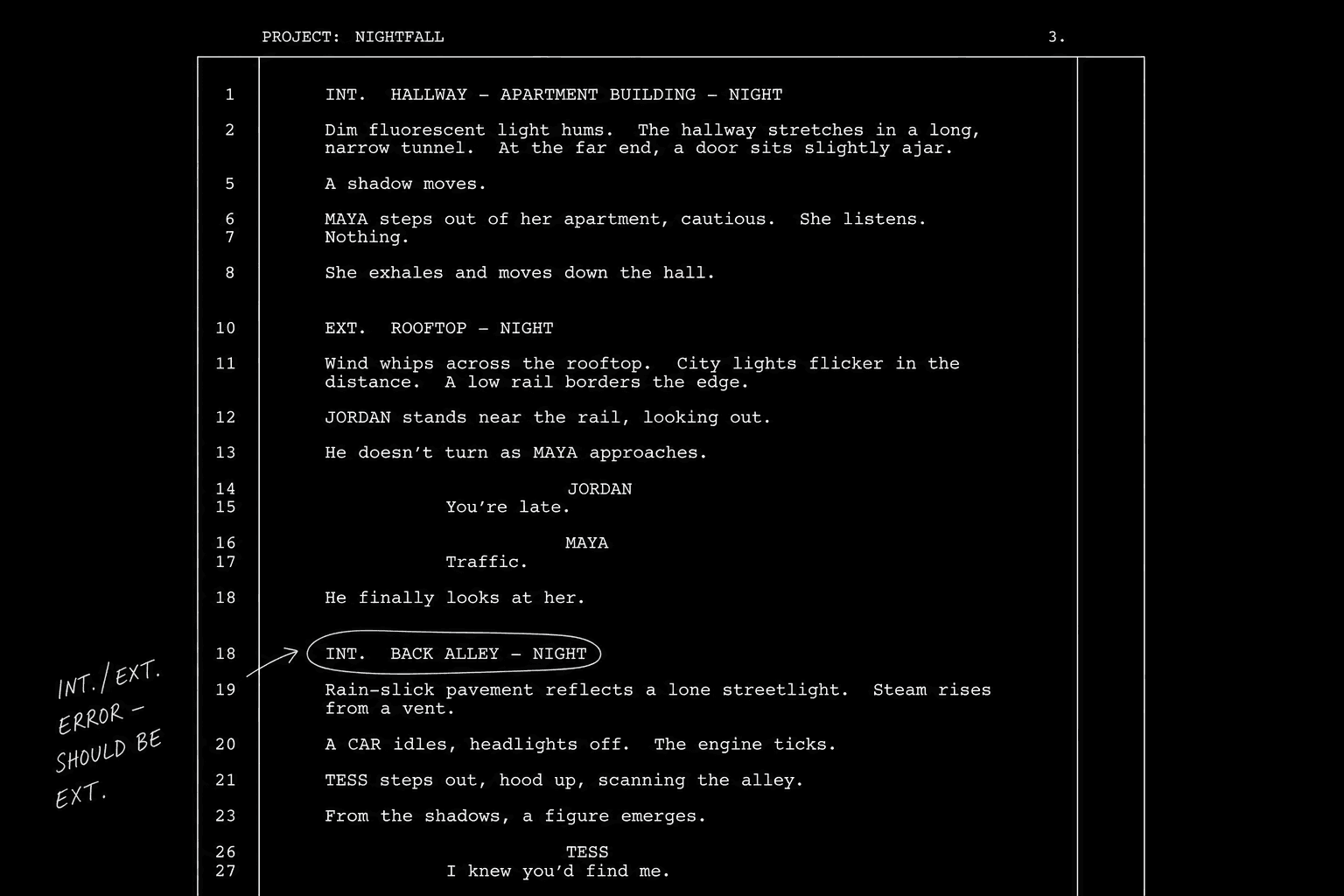 Dark mode technical sketch: script page with three sluglines marked in margin, one wrong INT/EXT circled, thin white lines on black